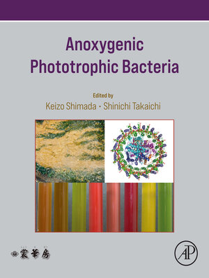 cover image of Anoxygenic Phototrophic Bacteria